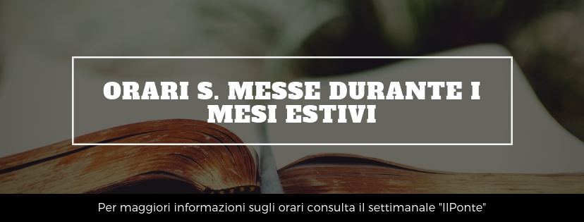 Orari S. Messe Mesi Estivi