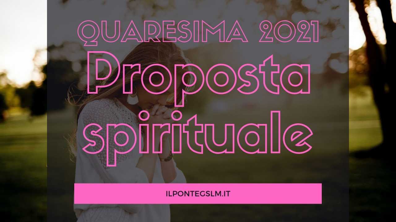 quaresima2021 propostaspirituale