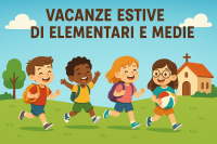 Vacanze Estive elementari e medie 2025